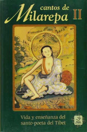 9789687149639: Cantos De Milarepa II (SIN COLECCION)