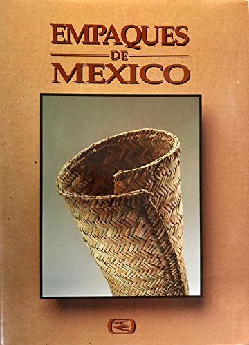 Beispielbild fr Empaques De Mexico zum Verkauf von Wm Burgett Bks and Collectibles