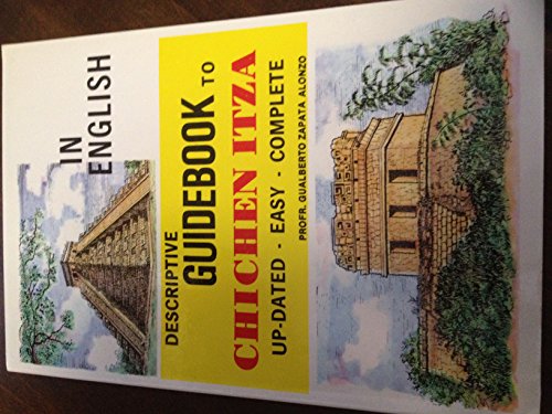 Imagen de archivo de Descriptive Guidebook to Chichen Itza a la venta por HPB-Red