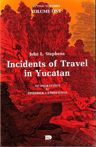 Incidents Travel Yucatan First Edition Abebooks