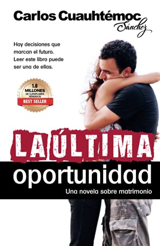 Stock image for La Ultima Oportunidad for sale by SecondSale