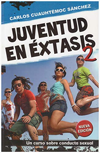 Beispielbild fr Juventud en xtasis 2 zum Verkauf von Better World Books