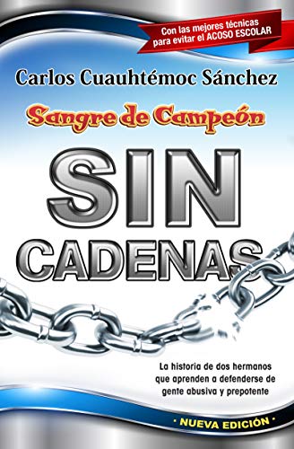 Beispielbild fr Sangre de campeon sin cadenas (Spanish Edition) zum Verkauf von SecondSale