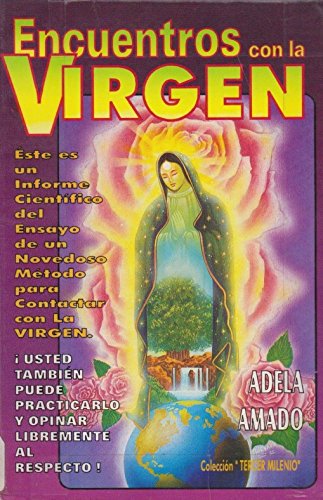 Stock image for Encuentros Con LA Virgen (Spanish Edition) [Paperback] by Amado, Adela for sale by Iridium_Books