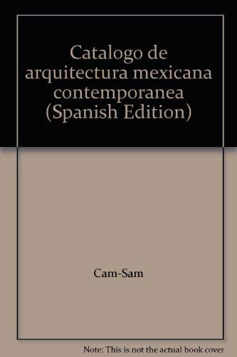 Beispielbild fr Catalogo de arquitectura mexicana contemporanea (Spanish Edition) zum Verkauf von Reader's Corner, Inc.