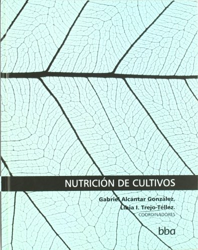 9789687462486: Nutricin de cultivos (Spanish Edition)