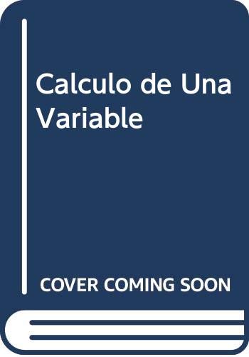 9789687529127: Calculo de Una Variable