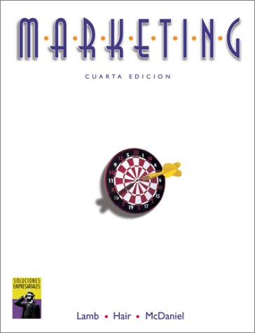Marketing (SPANISH TRANSLATION OF MARKETING, 4E/0-538-87011-7) (9789687529448) by Lamb, Charles; Hair, Joseph F.; McDaniel, Carl