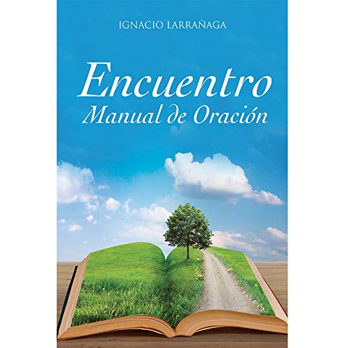 Imagen de archivo de Encuentro Manual De Oraci�n a la venta por Idaho Youth Ranch Books