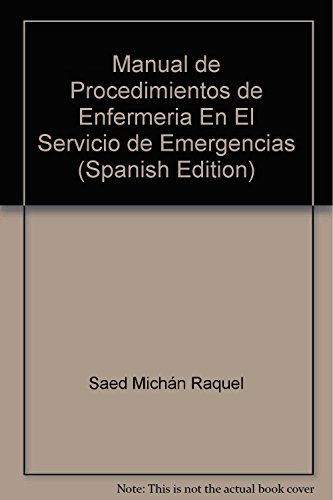 9789687620572: Manual de Procedimientos de Enfermeria En El Servicio de Emergencias (Spanish Edition)