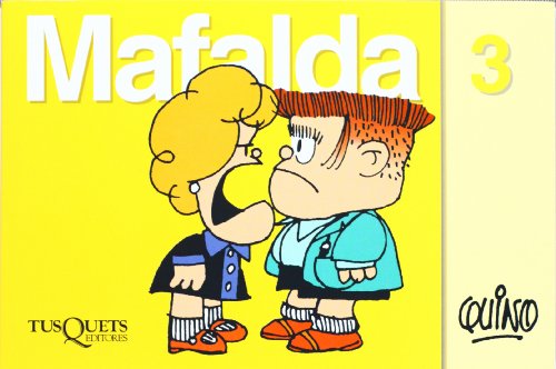 Stock image for Mafalda 3 (Spanish Edition) for sale by ThriftBooks-Dallas