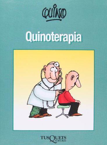 9789687723563: Quinoterapia (Spanish Edition)
