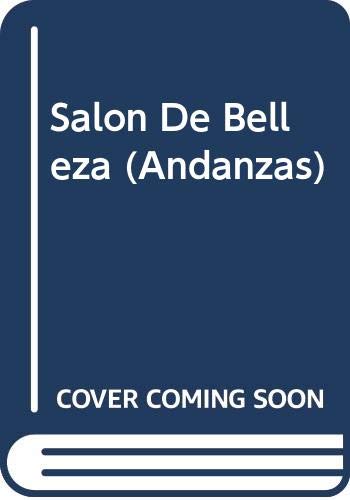 Salon De Belleza (Andanzas) (Spanish Edition) (9789687723785) by Mario Bellatin
