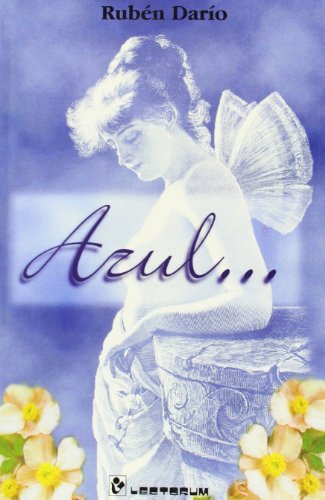 Stock image for Azul (Biblioteca Juvenil) (Spanish Edition) [Paperback] by Dario, Ruben for sale by Iridium_Books