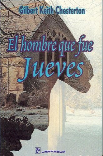 9789687748443: El hombre que fue jueves (Spanish Edition)