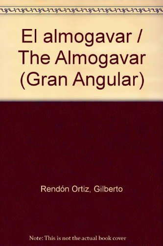 Stock image for El almogavar / The Almogavar (Gran Angular) (Spanish Edition) [Paperback] by . for sale by Iridium_Books