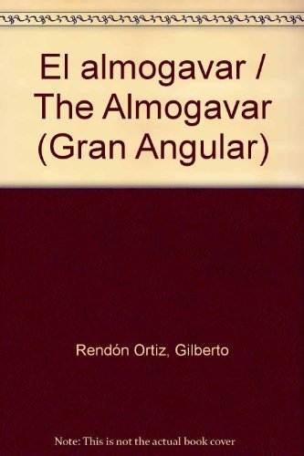 9789687791784: El almogavar / The Almogavar (Gran Angular)