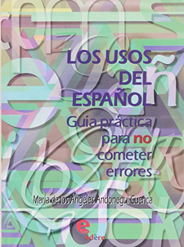 Stock image for LOS USOS DEL ESPAOL Andonegui, Ma. De Los ngeles for sale by Iridium_Books