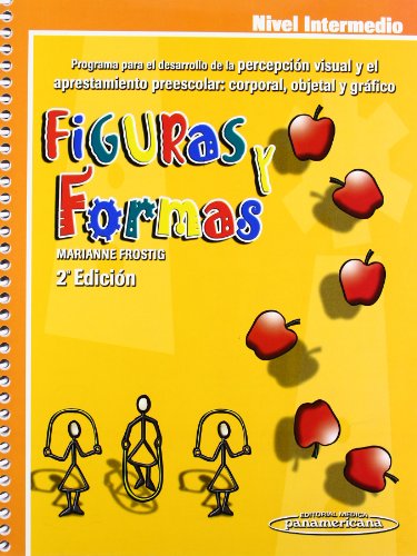 9789687988658: Figuras y formas / Pictures and Patterns: Programa para el desarrollo de la percepcin visual y el aprestamiento preescolar: corporal, objetal y ... for the Development of Visual Perception