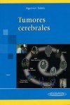 Stock image for Tumores Cerebrales. Tomo I. Biologa de los tumores for sale by medimops