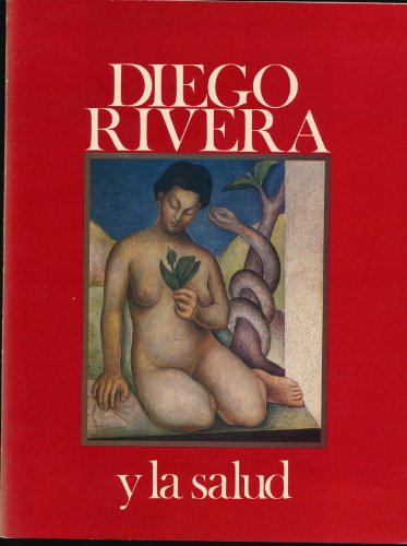 Diego Rivera y la salud (Spanish Edition) (9789688251249) by Rivera, Diego