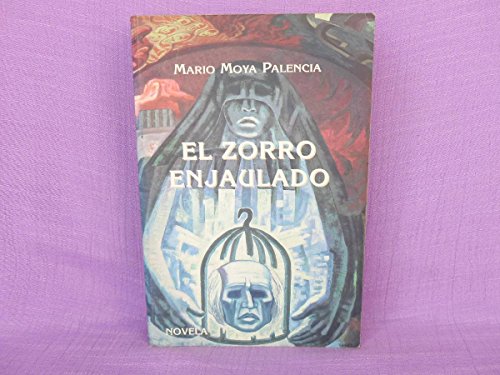 Imagen de archivo de El zorro enjaulado: Novela (Spanish Edition) a la venta por ThriftBooks-Atlanta