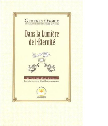Beispielbild fr Dans la lumire de l'ternit zum Verkauf von Ammareal