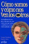 Beispielbild fr Como Somos Y Como Nos Ven Los Otros zum Verkauf von Federico Burki