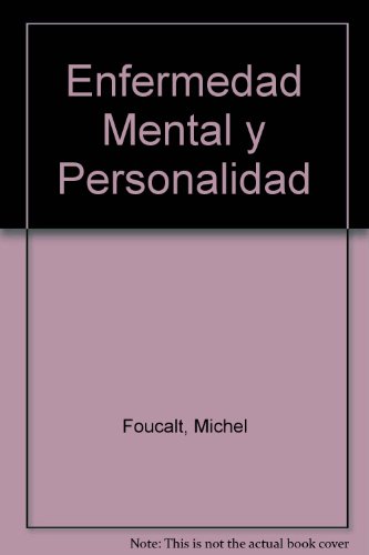 Enfermedad Mental y Personalidad (Spanish Edition) (9789688530672) by [???]