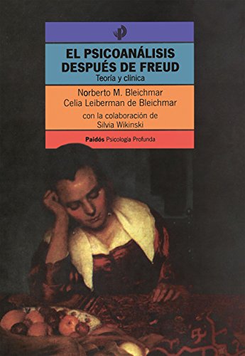 9789688533512: El psicoanalisis despues de Freud / Psychoanalysis after Freud