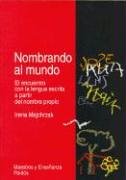 9789688535578: Nombrando el mundo/ Naming the World