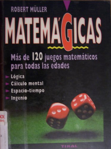 Stock image for Matemagicas gimnasia mental problemas y soluciones for sale by Discover Books