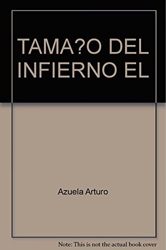 Imagen de archivo de El tamao del infierno a la venta por HISPANO ALEMANA Libros, lengua y cultura