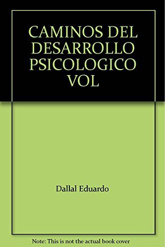 9789688565278: Caminos Del Desarrollo Psicologico Vol