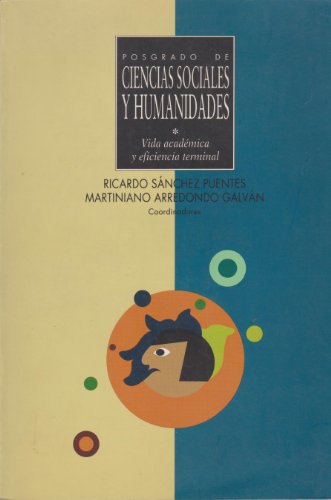 Imagen de archivo de Posgrado de Ciencias Sociales y HumanRicardo Sanchez Puentes a la venta por Iridium_Books