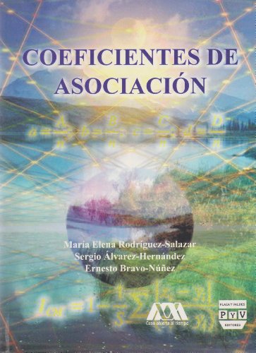 Imagen de archivo de Coeficientes de Asociacion (Spanish Edition) [Paperback] by Maria Elena Rodri. a la venta por Iridium_Books