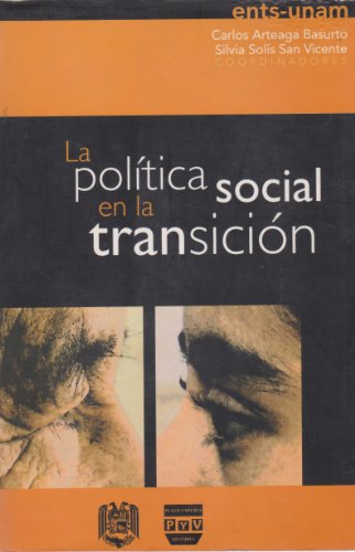 9789688569245: La politica social en la transicion (Spanish Edition)