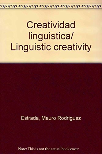 9789688602584: Creatividad linguistica/ Linguistic creativity