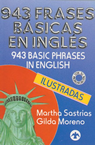 Stock image for 943 Frases Bsicas en Ingls for sale by Better World Books