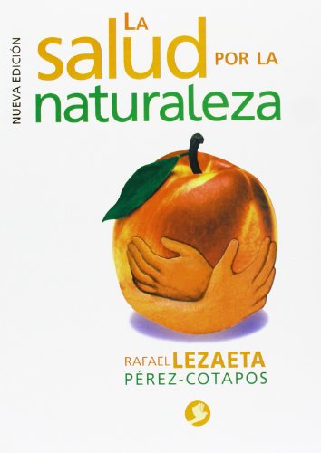 Stock image for Salud por la Naturaleza, La (Spanish Edition) for sale by HPB-Ruby