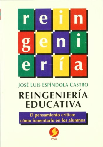 Beispielbild fr Reingenieria educativa (Spanish Edition) zum Verkauf von Irish Booksellers
