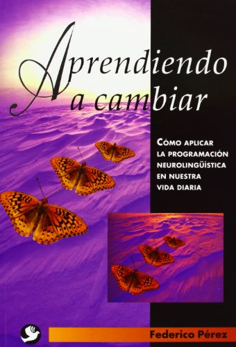 Imagen de archivo de Aprendiendo a cambiar/ Learning to change a la venta por medimops