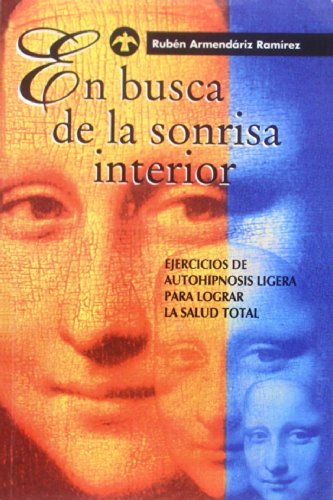 Beispielbild fr En Busca De La Sonrisa Interior (Spanish Edition) zum Verkauf von HPB-Ruby