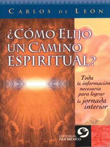 Beispielbild fr Como elijo un camino espiritual?/ How to choose a spiritual path? (Spanish Edition) zum Verkauf von Ergodebooks