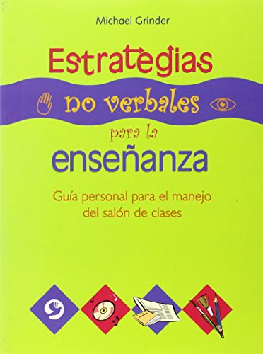 9789688606278: Estrategias no verbales para la enseanza: Gua personal para el manejo del saln de clases