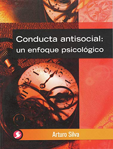 Imagen de archivo de Conducta Antisocial: Un Enfoque Psicolgico a la venta por Buchpark