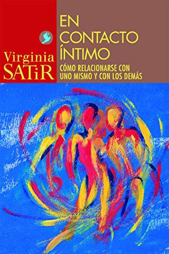 En Contacto Intimo (Spanish Edition) (9789688606476) by Satir, Virginia