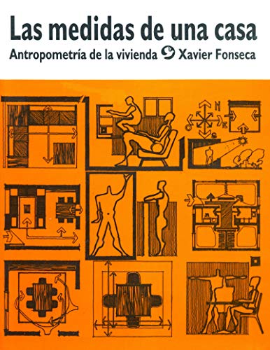 9789688606568: Medidas de una casa/ Measures of a House: Antropometria de la vivienda/ Houses Anthropometry (Spanish Edition)