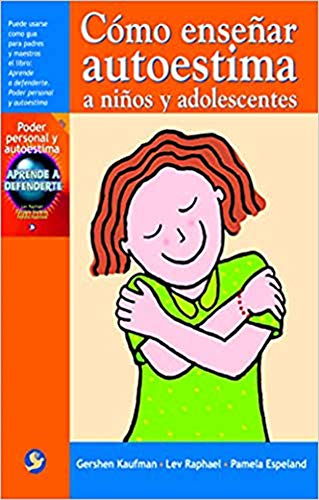 9789688606797: Como Ensenar Autoestimas / a Teacher's Guide to Stick Up for Yourself: Every Kid's Guide to Personal Power and Positive Self-esteem