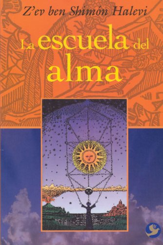 9789688607404: La Escuela del Alma